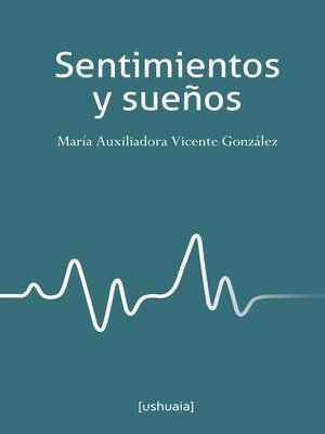 cover image of Sentimientos y sueños